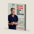 Gordon Ramsay Quick and Delicious: 100 Recipes to Cook in 30 Minutes or Less by Gordon Ramsay