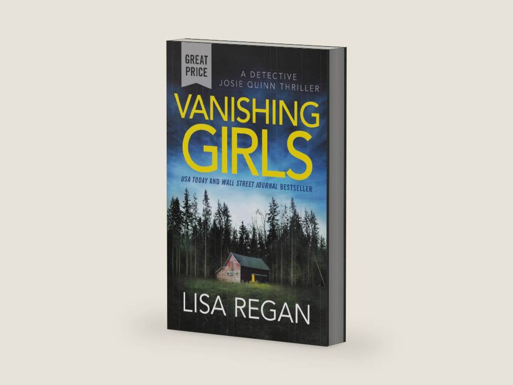 Vanishing Girls (Detective Josie Quinn, 1) by Lisa Regan | barcode:9781538734117 | source:9781538734117.jpg