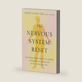 The Nervous System Reset: Heal Trauma, Resolve Chronic Pain, and Regulate Your Emotions with the Power of the Vagus Nerve by Jessica Maguire