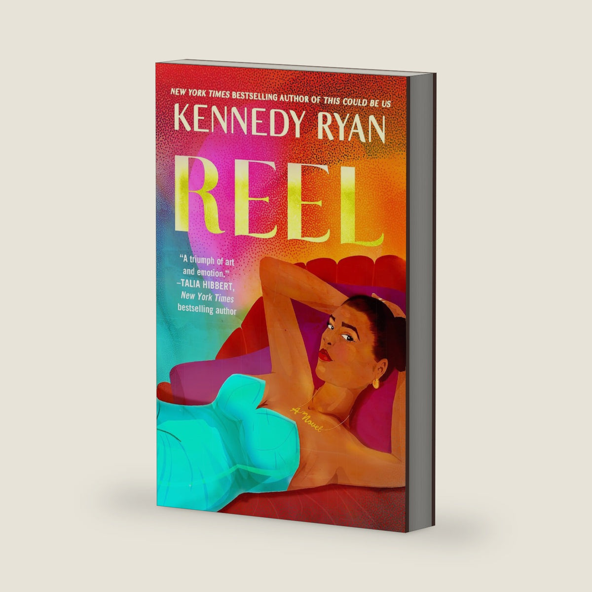 Reel (Hollywood Renaissance, 1) by Kennedy Ryan