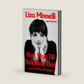 Kids, Wait Till You Hear This! by Liza Minnelli