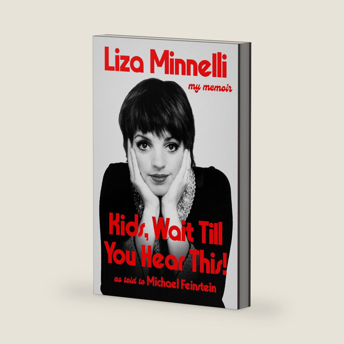 Kids, Wait Till You Hear This! by Liza Minnelli