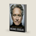 One Helluva Ride by Michael Douglas