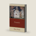 Genesis: (A Catholic Bible Commentary on the Old Testament by Trusted Catholic Biblical Scholars - CCSS) (Catholic Commentary on Sacred Scripture) by Mary Healy