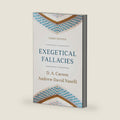 Exegetical Fallacies by D. A. Carson