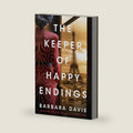 The Keeper of Happy Endings by Barbara Davis