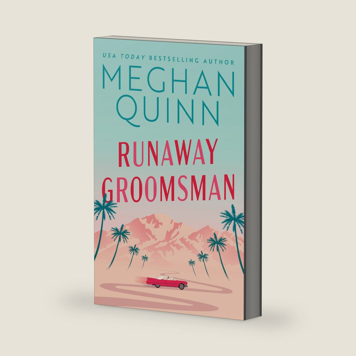 Runaway Groomsman by Meghan Quinn