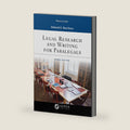 Legal Research and Writing for Paralegals by Deborah E. Bouchoux