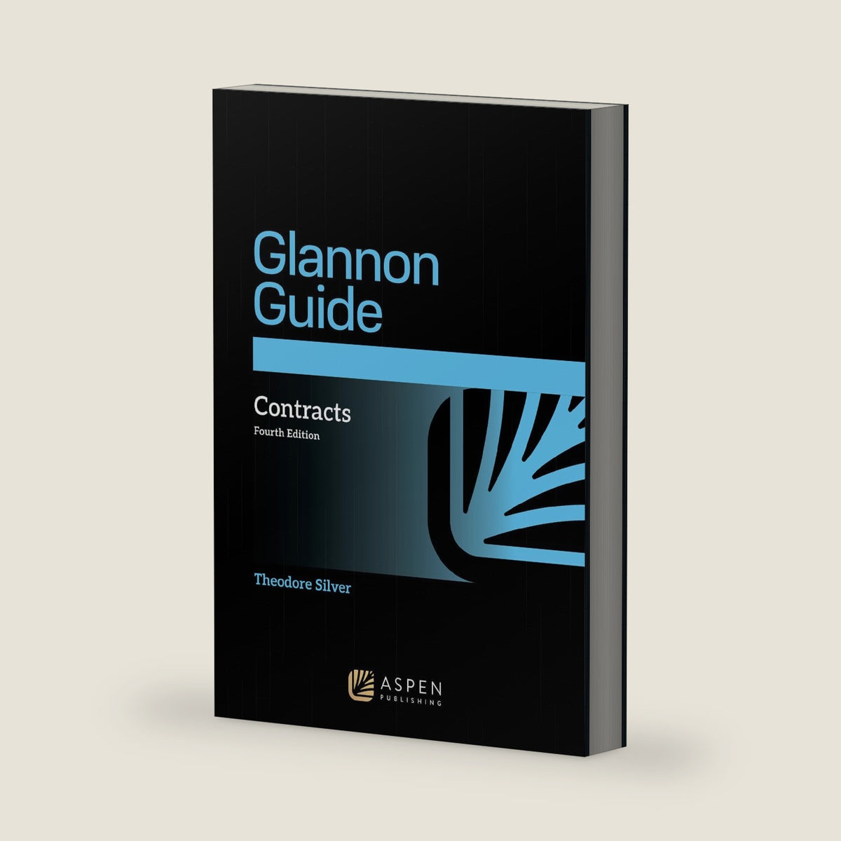 Glannon Guide to Contracts: Learning Contracts Through Multiple- Choice Questions and Analysis (Glannon Guides Series) by Theodore Silver