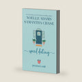 Speed Dating (Preston's Mill) by Noelle Adams