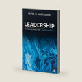 Leadership: Theory and Practice by Peter G. Northouse