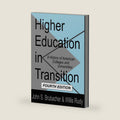 Higher Education in Transition (Foundations of Higher Education) by Willis Rudy