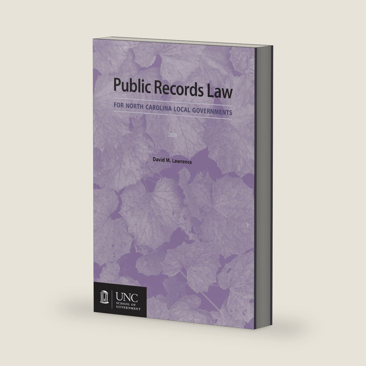 Public Records Law for North Carolina Local Governments by David M. Lawrence