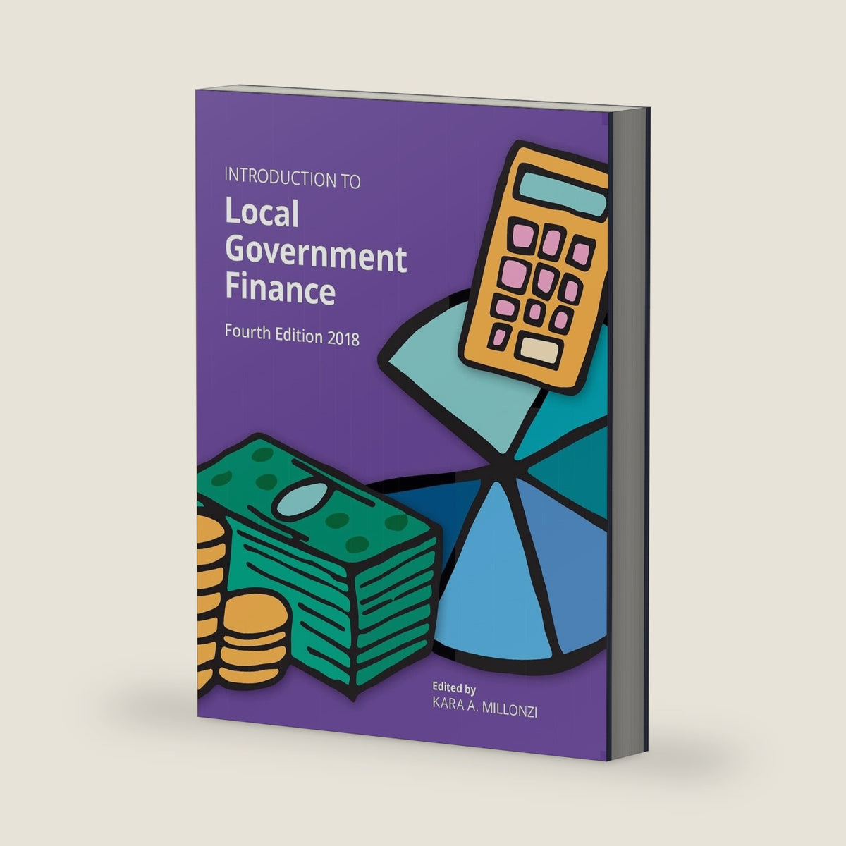 Introduction to Local Government Finance by Kara A. Millonzi