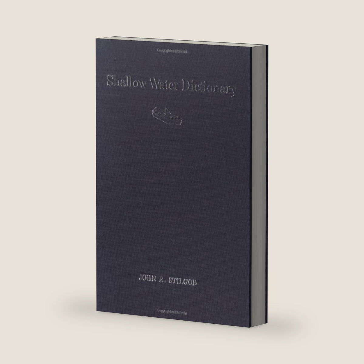 Shallow Water Dictionary: A Grounding in Estuary English by John R. Stilgoe