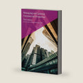 Managing and Leasing Commercial Properties (Third Edition) by Richard Muhlebach and Alan Alexander