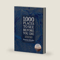 1,000 Places to See Before You Die (Deluxe Edition): The World as You've Never Seen It Before by Patricia Schultz