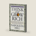 Think and Grow Rich: The Landmark Bestseller Now Revised and Updated for the 21st Century (Think and Grow Rich Series) by Napoleon Hill