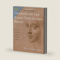 Drawing on the Right Side of the Brain: The Definitive, 4th Edition by Betty Edwards