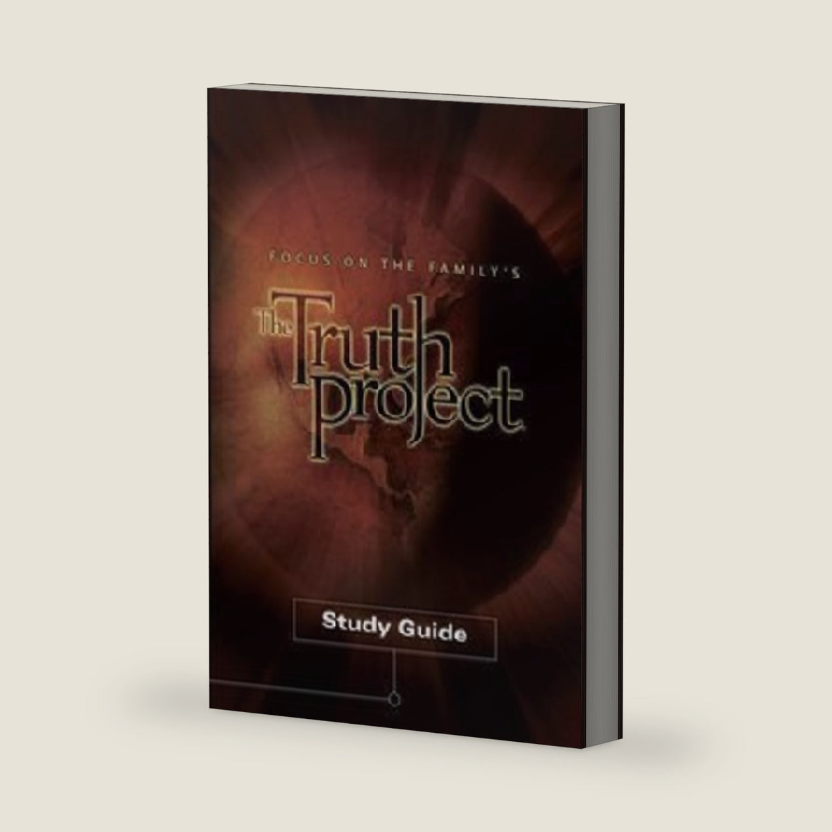 Publisher Focus On The Familys The Truth Project Study Guide by Focus on the Family
