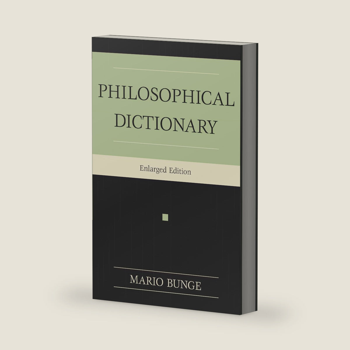 Philosophical Dictionary by Mario Bunge