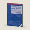 The Trigger Point Therapy Workbook: Your Self-Treatment Guide for Pain Relief by Clair Davies NCTMB