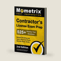 Contractor's License Exam Prep: 525+ Practice Test Questions, General Building and Law & Business Exam Secrets Study Guide [2nd Edition] by Mometrix