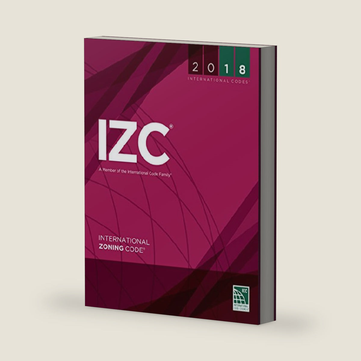 2018 International Zoning Code (International Code Council Series) by International Code Council