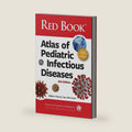 Red Book Atlas of Pediatric Infectious Diseases by American Academy of Pediatrics (AAP)