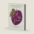 Eat This Poem: A Literary Feast of Recipes Inspired by Poetry by Nicole Gulotta
