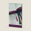 The Everyday Catholic's Guide to the Liturgy of the Hours by Daria Sockey