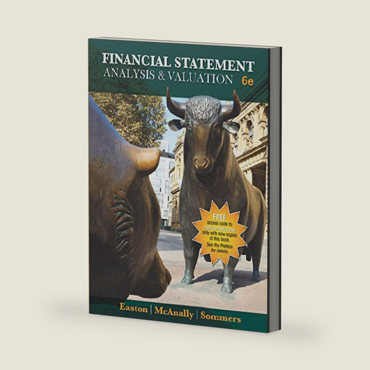 Financial Statement Analysis and Valuation by Peter D. Easton
