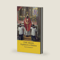 The Mass Explained to Children by Maria Montessori