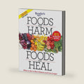 Foods That Harm, Foods That Heal: What to Eat to Beat Disease and Live Longer (Reader's Digest Healthy) by Reader's Digest