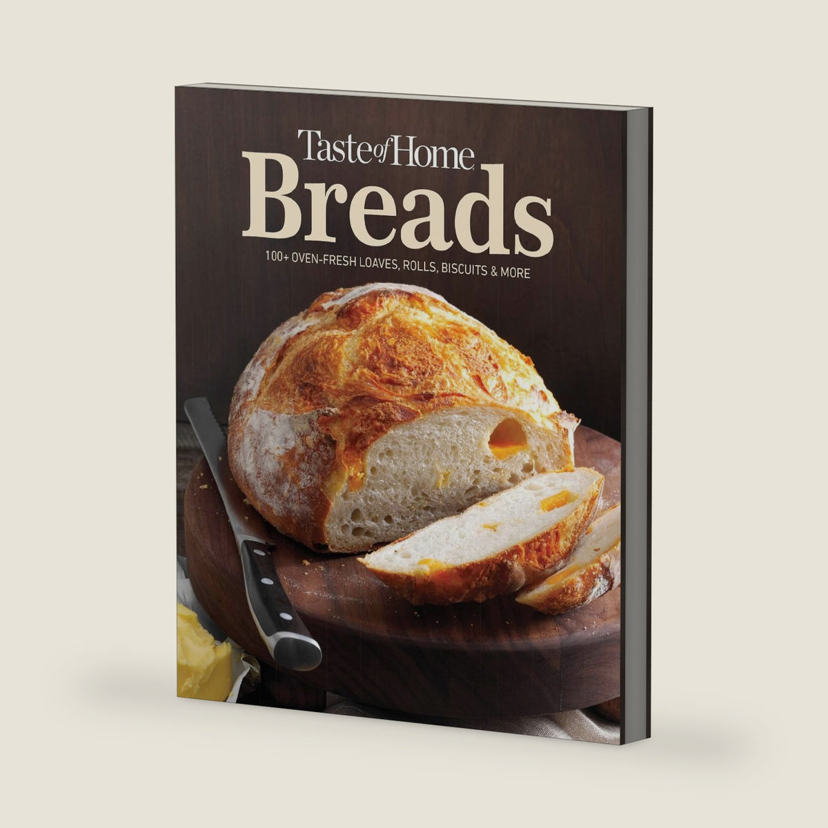 Taste of Home Breads: 100 Bread Recipes for Homemade Loaves, Rolls, Biscuits, and Everyday Baking (Taste of Home Baking) by Taste of Home