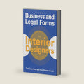 Business and Legal Forms for Interior Designers, Second Edition by Tad Crawford