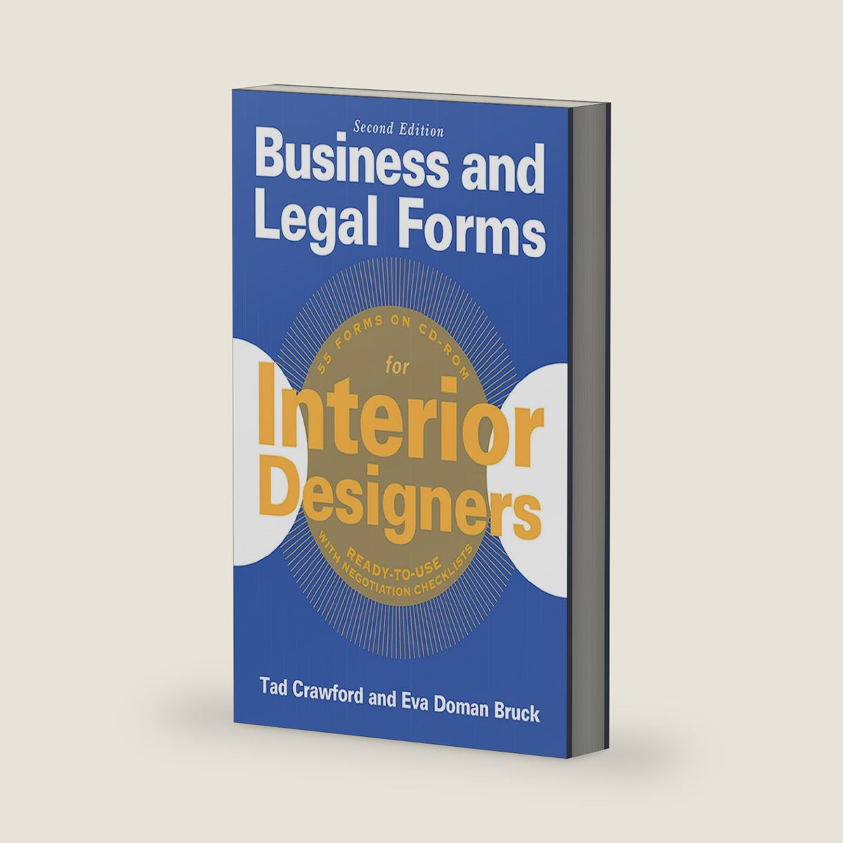 Business and Legal Forms for Interior Designers, Second Edition by Tad Crawford