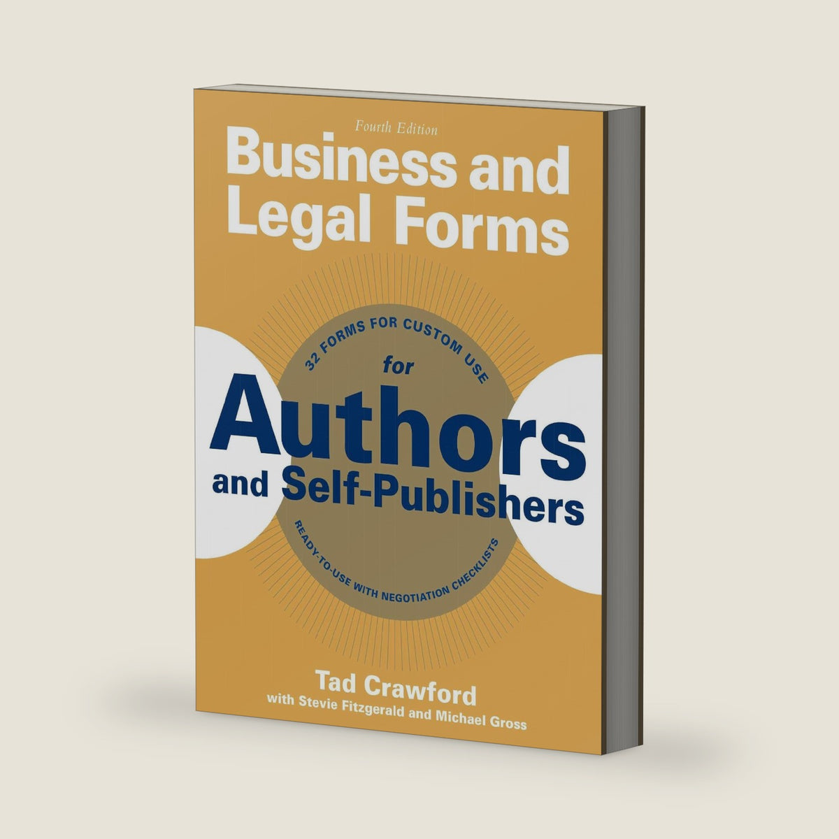 Business and Legal Forms for Authors and Self-Publishers by Tad Crawford
