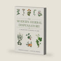 The Modern Herbal Dispensatory: A Medicine-Making Guide by Thomas Easley