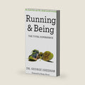 Running & Being: The Total Experience by George Sheehan