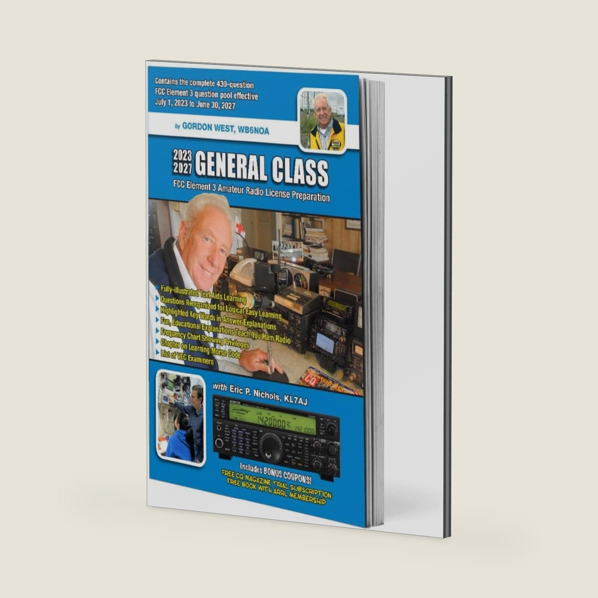 Gordon West General Class FCC Element 3 Amateur Radio License Preparation 11th Edition 2023-2027 by ARRL Inc.