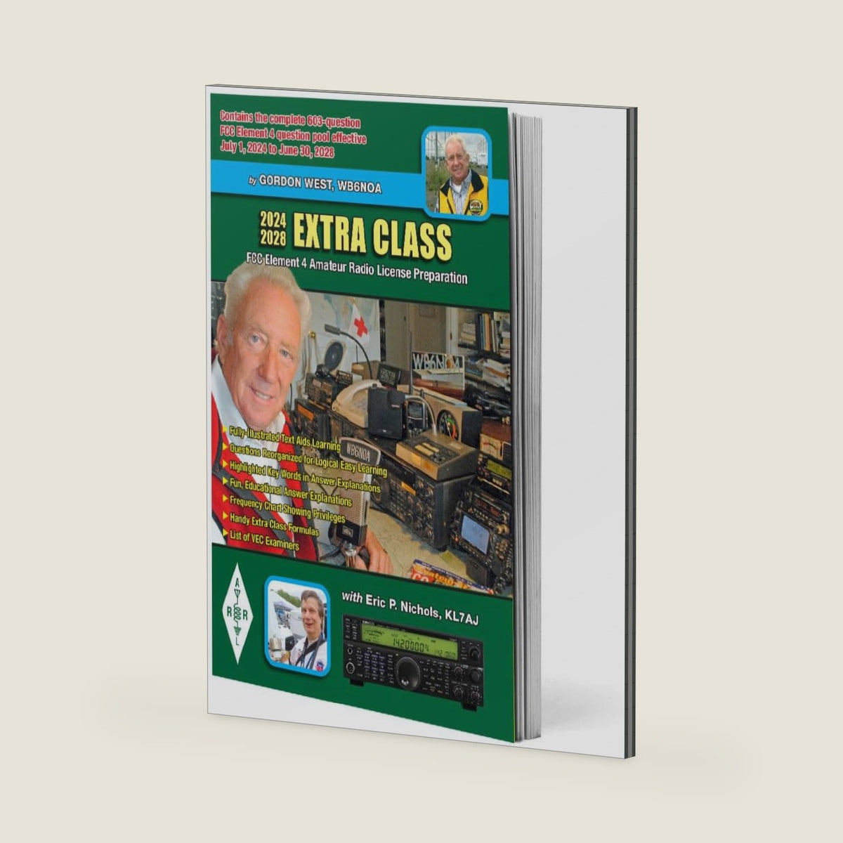 Gordon West Extra Class FCC Element 4 Amateur Radio License Preparation 9th Edition 2024-2028 by ARRL Inc.