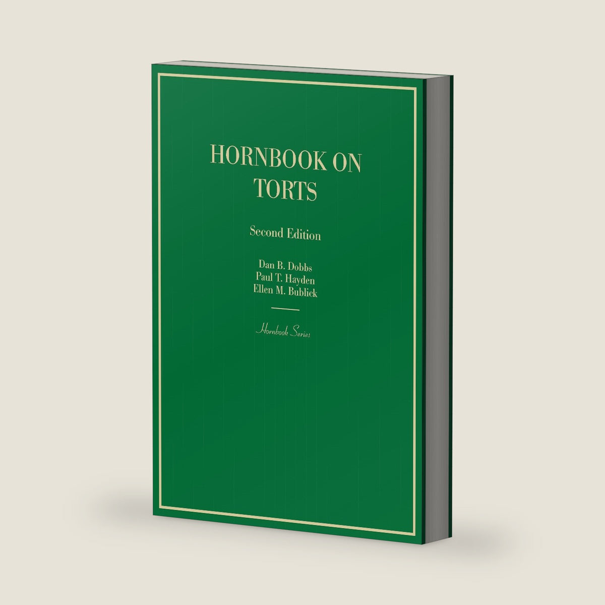 Hornbook on Torts by Dan Dobbs