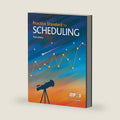 Practice Standard for Scheduling - Third Edition by Project Management Institute