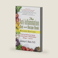 The Anti-Inflammation Diet and Recipe Book, Second Edition: Protect Yourself and Your Family from Heart Disease, Arthritis, Diabetes, Allergies, and More by Jessica K. Black N.D.