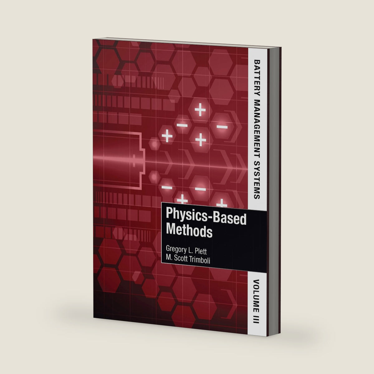 Battery Management Systems: Physics-Based Methods (3) by Gregory L Plett