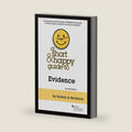 A Short & Happy Guide to Evidence by Sydney Beckman