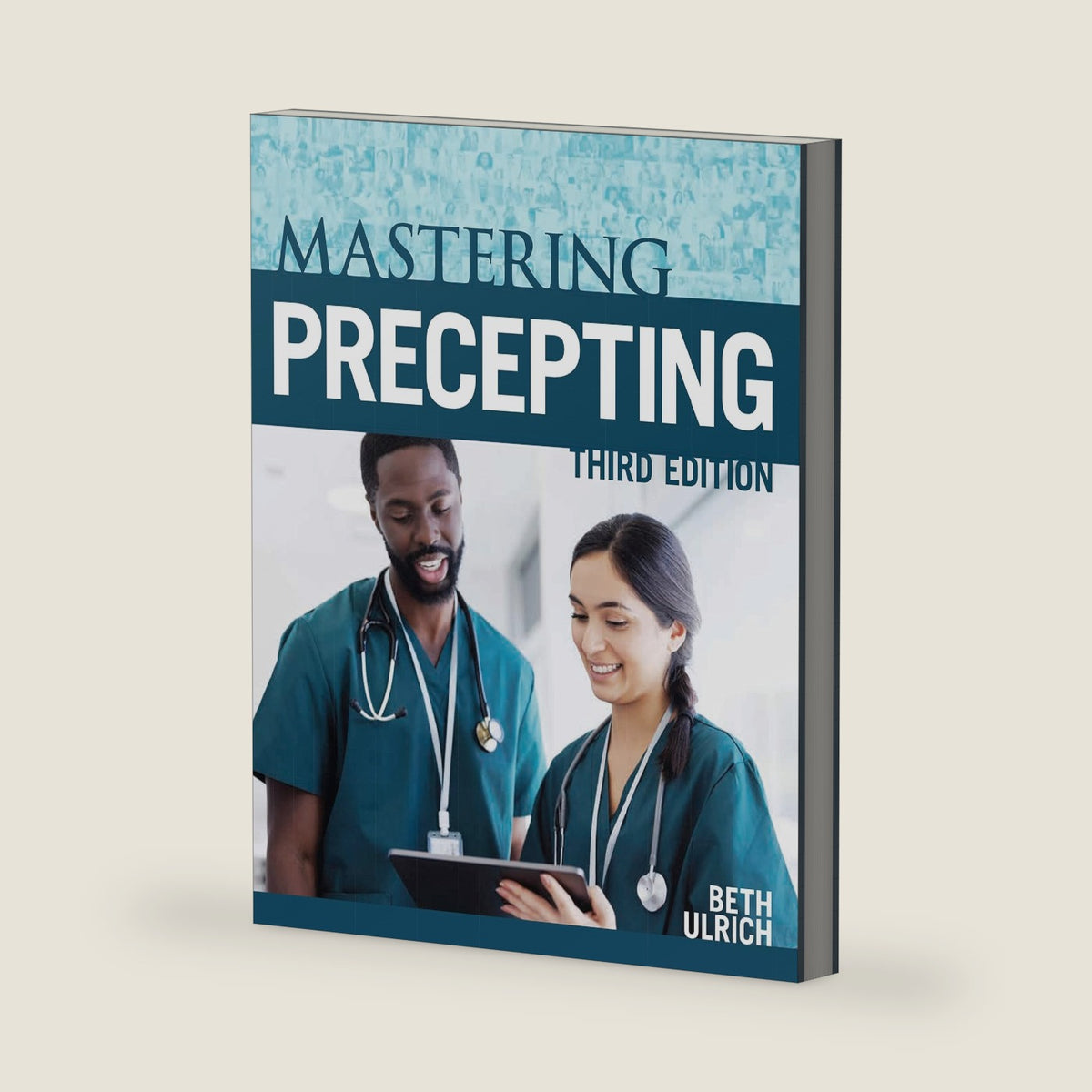 Mastering Precepting, Third Edition by Beth Ulrich