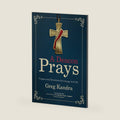 A Deacon Prays: Prayers and Devotions for Liturgy and Life by Deacon Greg Kandra