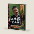 Breaking the Rules: A Fresh Take on Italian Classics (A Cookbook) by Joe Sasto